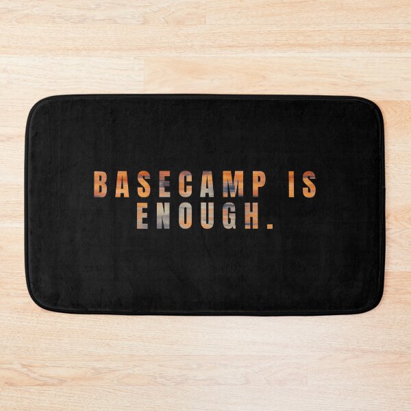 Item preview, Basecamp Is Enough — Slothcore Hiking designed and sold by SlothcoreVibes.