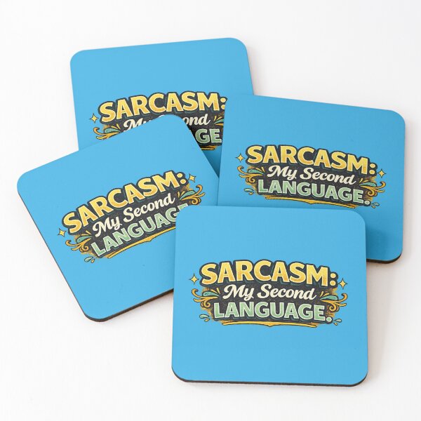 Item preview, Sarcasm My Second Language Funny Quote Design designed and sold by ArtComixHaven.