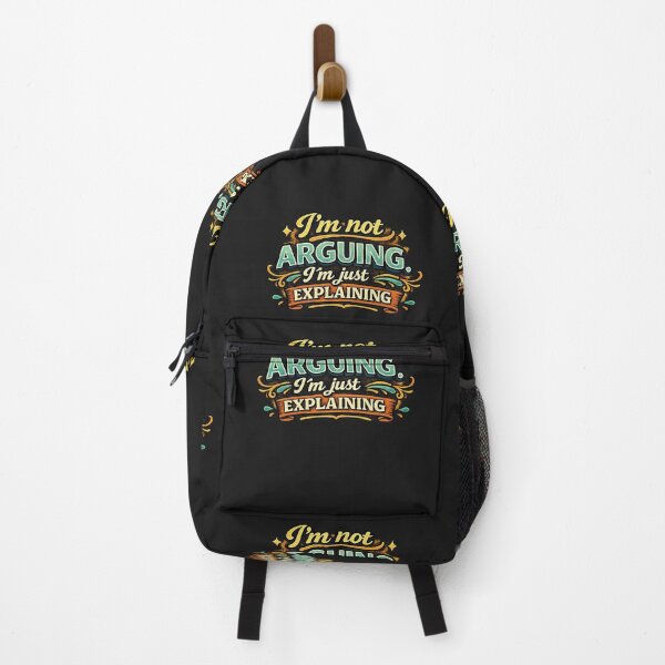 Item preview, I’m Not Arguing Just Explaining Funny Quote designed and sold by ArtComixHaven.