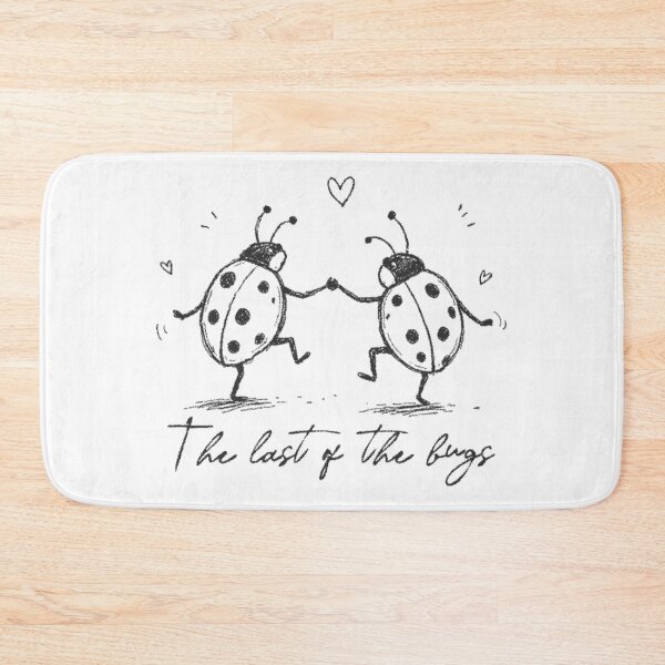 Item preview, THE LAST OF THE BUGS INSPIRED designed and sold by delllsdesigns.