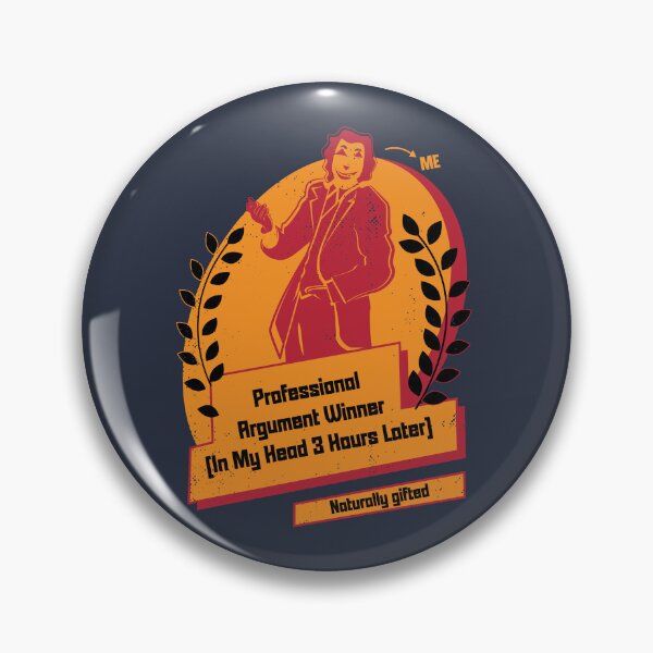 Item preview, Professional Argument Winner (in my head 3 hours later) designed and sold by beboplab.