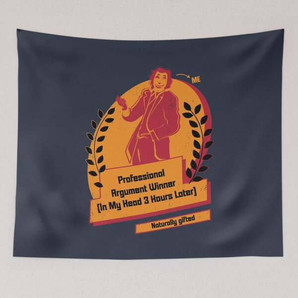 Item preview, Professional Argument Winner (in my head 3 hours later) designed and sold by beboplab.