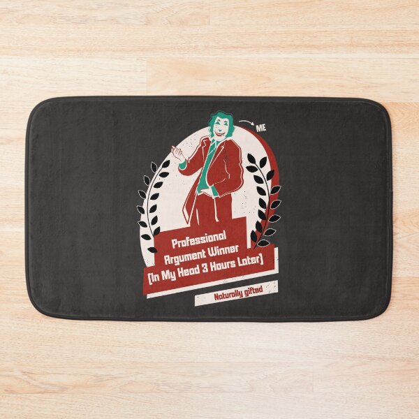 Item preview, Professional Argument Winner (in my head 3 hours later) designed and sold by beboplab.