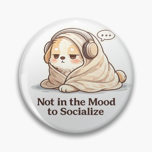 Item preview, Not in the Mood to Socialize Cute Dog Introvert Kawaii Design designed and sold by Cute-Corne.