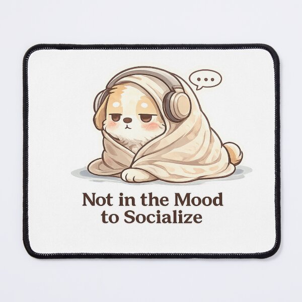 Item preview, Not in the Mood to Socialize Cute Dog Introvert Kawaii Design designed and sold by Cute-Corne.