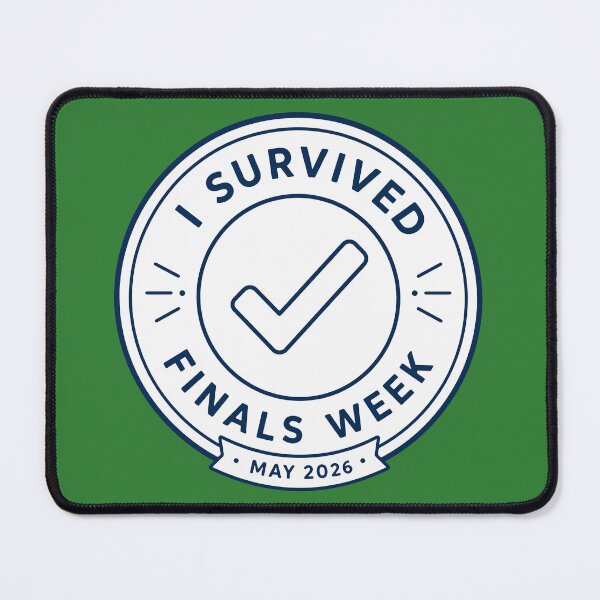 Item preview, I Survived Finals Week designed and sold by xmoudx.