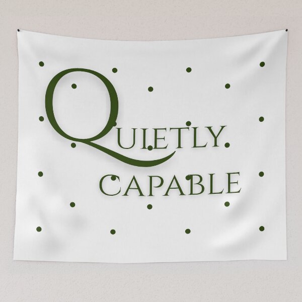 Item preview, Quietly Capable Elegant Introvert Strength Quote designed and sold by byLizedesigns.