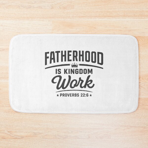 Item preview,  Fatherhood Is Kingdom Work,Christian Dad designed and sold by CloudyPress.