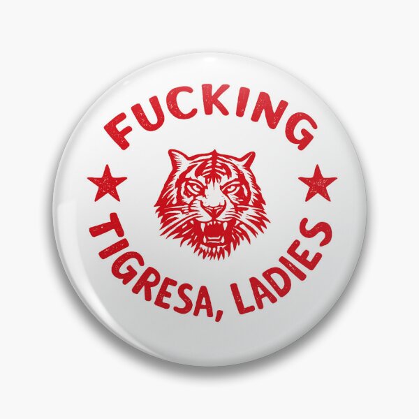 Item preview, Fucking tigress, ladies. designed and sold by lachicasideral.