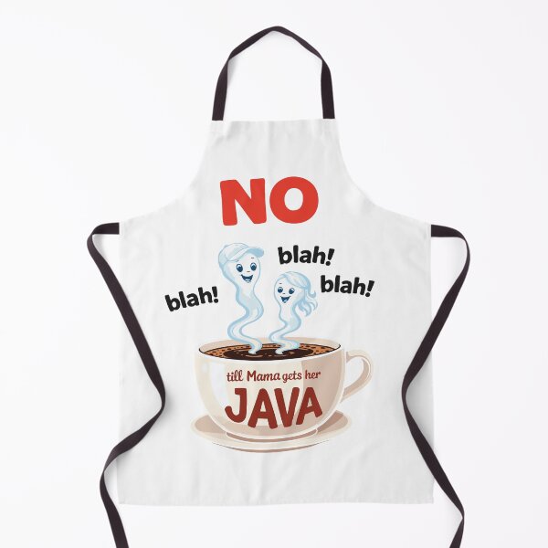 Item preview, NO Blah Blah Till Mama Gets Her Java designed and sold by The Mom Shop.