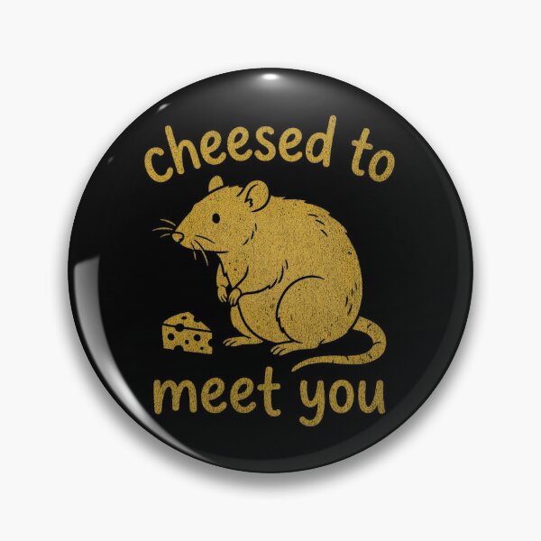 Item preview, cheesed to meet you designed and sold by turkey1200.
