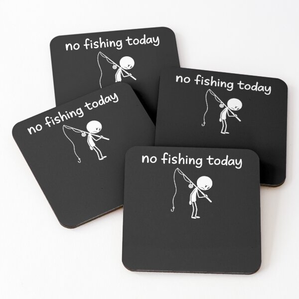 Item preview, No Fishing Today designed and sold by MysticMirth.