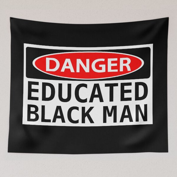 Item preview, DANGER Educated Black Man designed and sold by ZERO-MIND.
