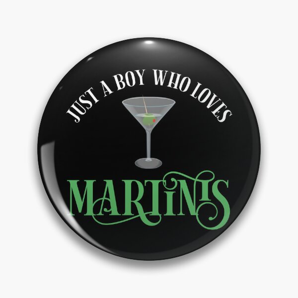 Item preview, Just A Boy Who Loves Martinis designed and sold by Cat Lady Designs.