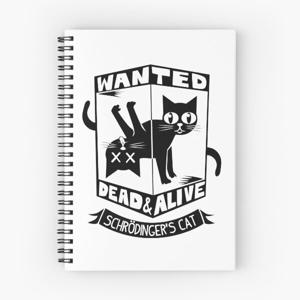 Item preview, Wanted Dead and Alive Schrodinger's Cat designed and sold by cozygamerstore.