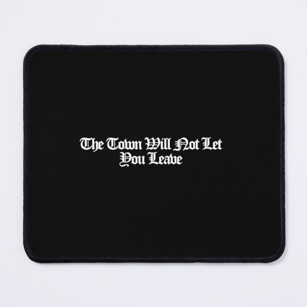 Item preview, The Town Will Not Let You Leave - From Art designed and sold by dsxclothing.