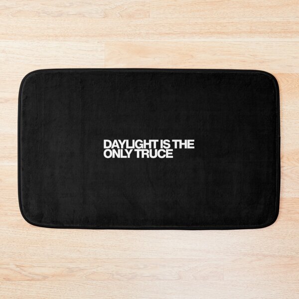 Item preview, Daylight Is The Only Truce - From Art designed and sold by dsxclothing.