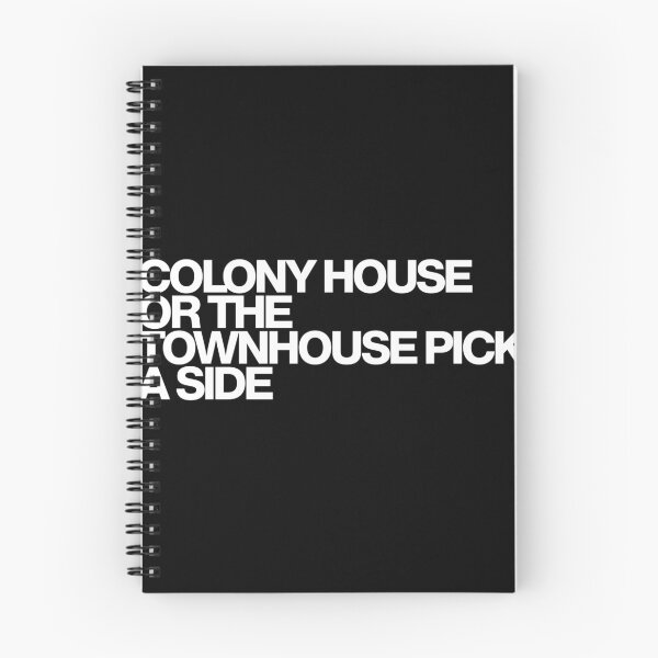 Item preview, Colony House Or The Townhouse Pick A Side - From Art designed and sold by dsxclothing.