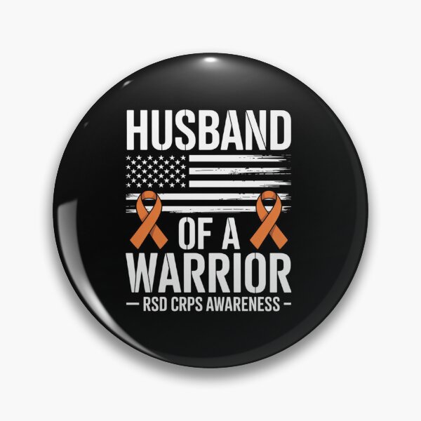 Item preview, Husband Of A RSD CRPS Warrior RSD CRPS Awareness designed and sold by BlassmausArt.