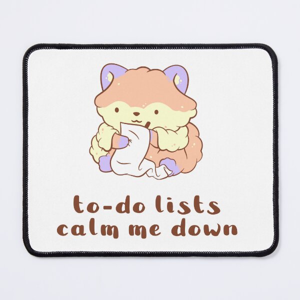 Item preview, to do lists calm me down designed and sold by mind over morgan .