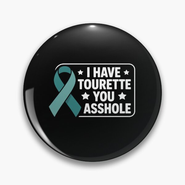 Item preview, I Have Tourette's Syndrome Awareness Funny Teal Ribbon designed and sold by BlassmausArt.