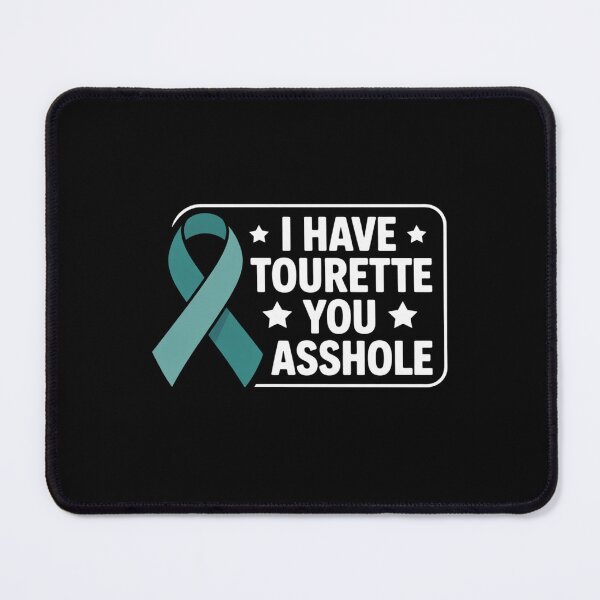 Item preview, I Have Tourette's Syndrome Awareness Funny Teal Ribbon designed and sold by BlassmausArt.