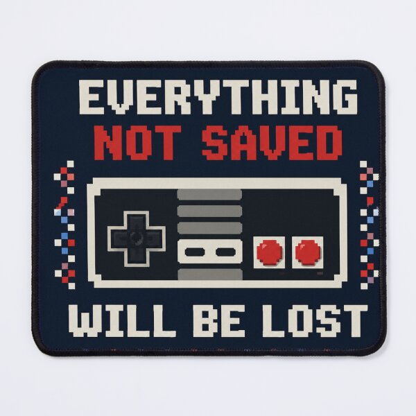 Item preview, Everything Not Saved Will Be Lost - Vintage Arcade Games designed and sold by OctGaveAParty.