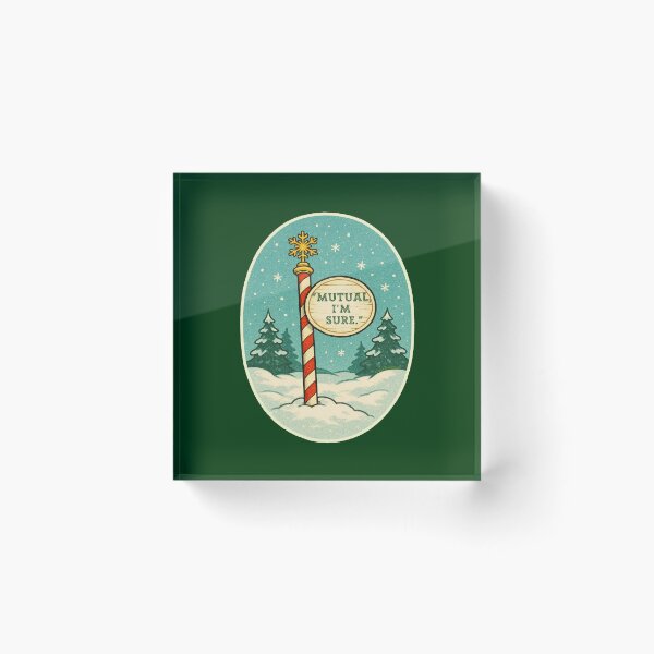 Item preview, Mutual I'm Sure North Pole designed and sold by Normbot2000.