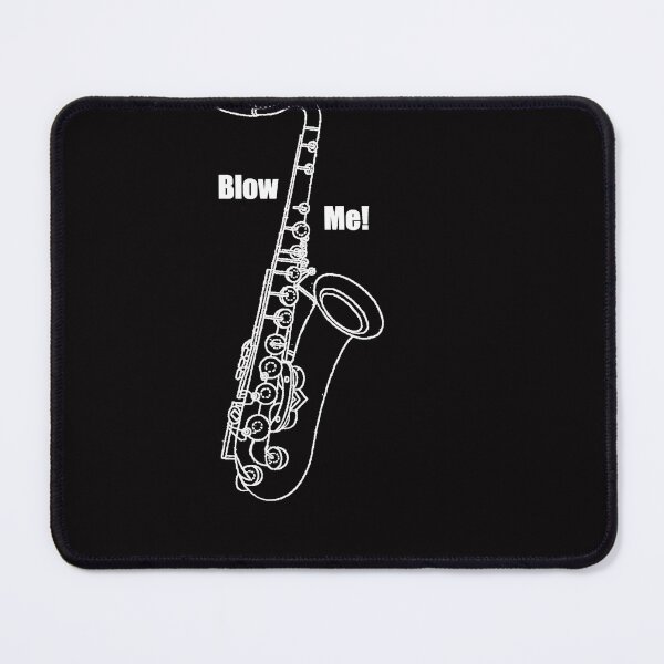 Item preview, Blow Me - white text designed and sold by donhudgins.