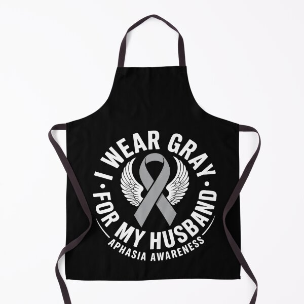 Item preview, I Wear Gray For My Husband Aphasia Awareness designed and sold by BlassmausArt.
