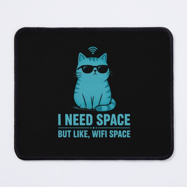 Item preview, I Need Space but like , wifi space designed and sold by meesara.