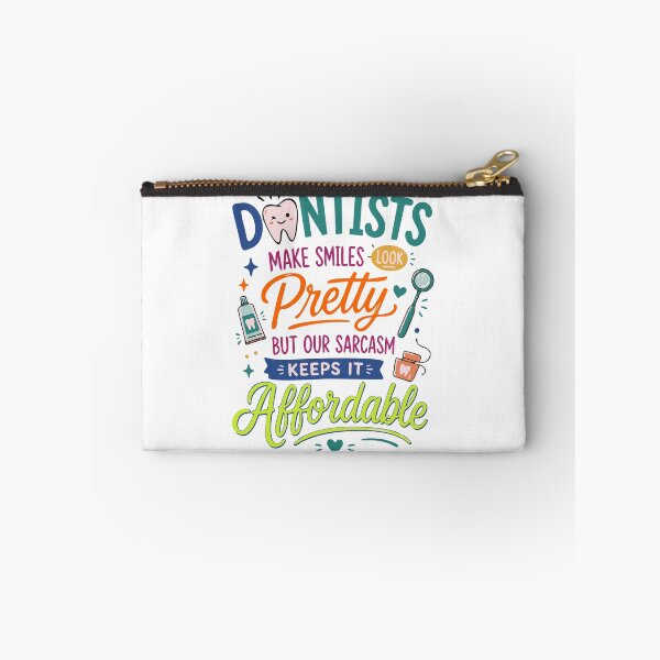 Item preview, Funny Dentist Sarcasm T-Shirt – Dentists make smiles look beautiful, but our sarcasm keeps it affordable. designed and sold by Mahilis.