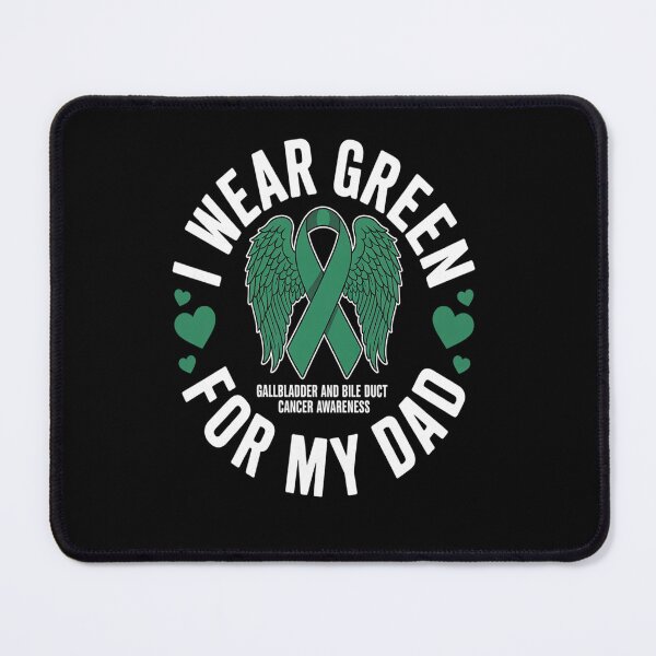 Item preview, I Wear Green For My Dad Bile Ducts Gallbladder Cancer designed and sold by fferomananul.