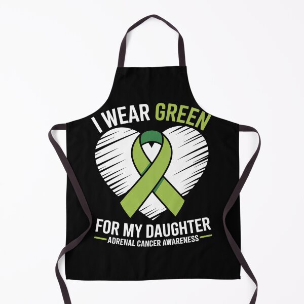 Item preview, I wear GREEN for my DAUGHTER ADRENAL CANCER Awareness designed and sold by fferomananul.