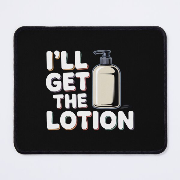 Item preview, I'll Get The Lotion Plastic Bottle designed and sold by Peter Stawicki.