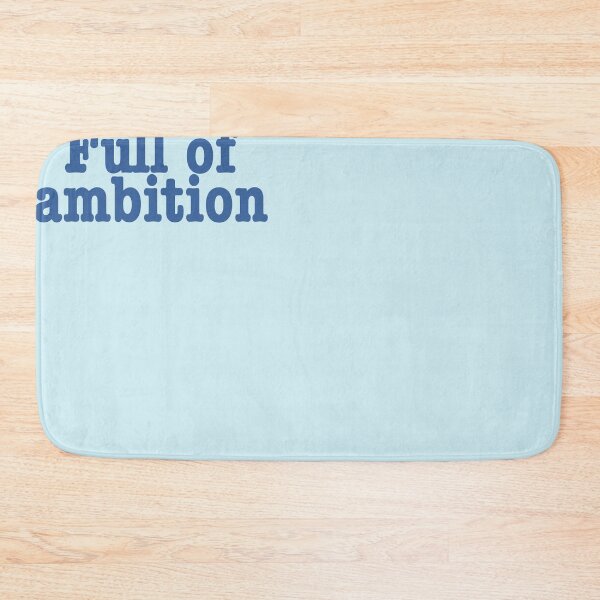 Item preview, Full of ambition designed and sold by Mountain-Point.