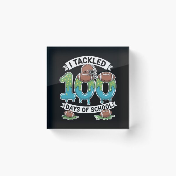 Item preview, I Tackled 100 Day of School Teacher Student Football designed and sold by grounabslaninal.