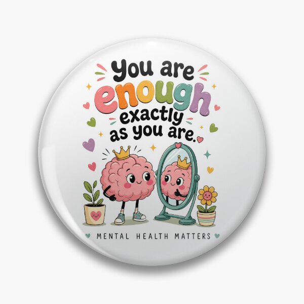 Item preview, You Are Enough Exactly As You Are | Mental Health designed and sold by merchxwear.