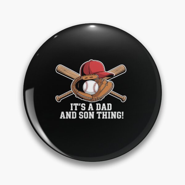 Item preview, It's A Dad and Son Thing Father's Day Baseball Son Dad designed and sold by grounabslaninal.