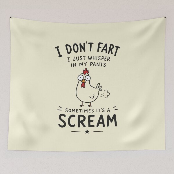 Item preview, I Don't Fart I Just Whisper in My Pants designed and sold by NQArtist.