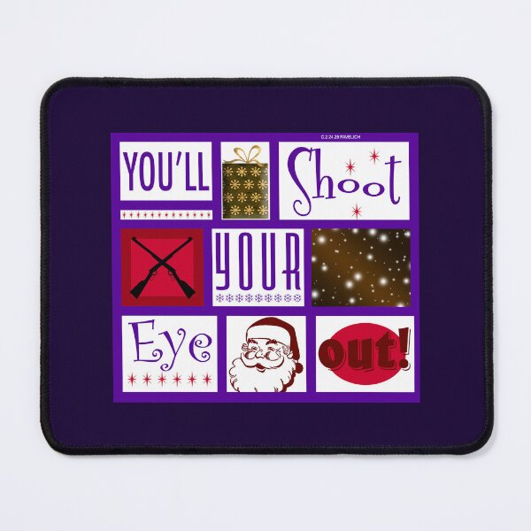 Item preview, You'll Shoot Your Eye Out designed and sold by Normbot2000.