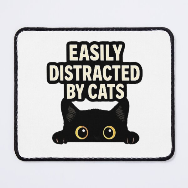 Item preview, Easily Distracted By Cats Funny Cat Lover Design designed and sold by Artbysarmina.