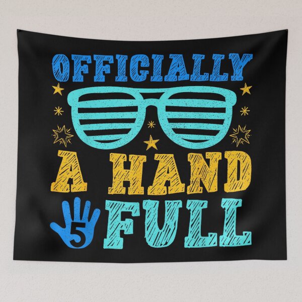 Item preview, I'm Officially A Handful Funny Five Years Old Girls Boys designed and sold by JanetteNWillis.