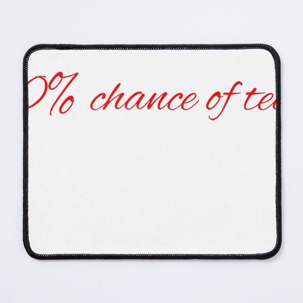 Item preview, 100%, Chance of Tears, Overthinking Humor T-Shirt designed and sold by RKdrawings.