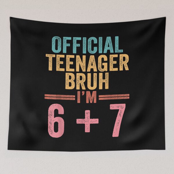 Aperçu de l'œuvre 13e anniversaire Garçons Officiel Adolescent Six Seven 6+7 Anniversaire créée et vendue par JanetteNWillis.
