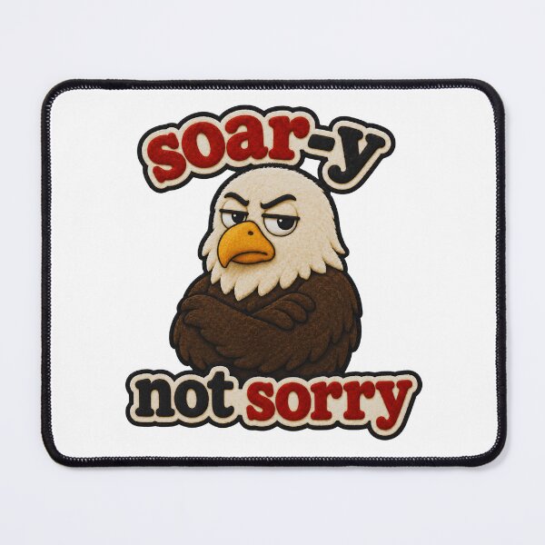 Item preview, Soar-y Not Sorry Funny Eagle Pun designed and sold by IGLCreative.