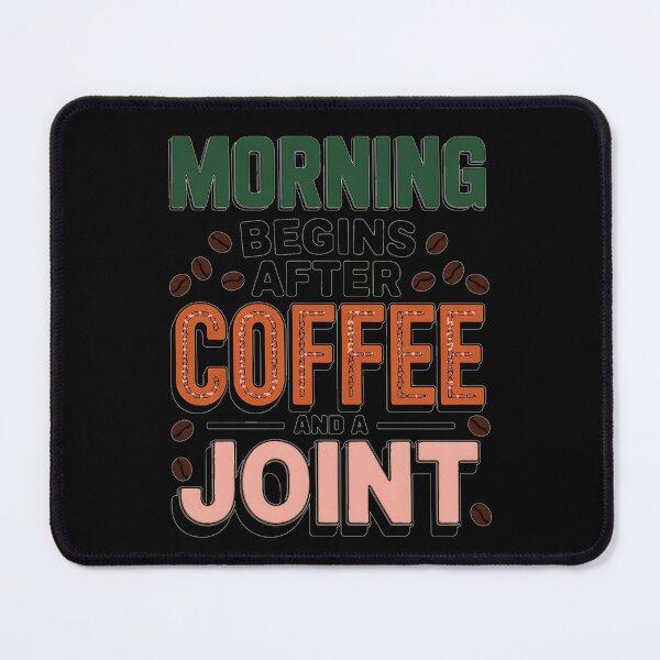 Item preview, Coffee and a Joint 420 Stoner Weed Strain designed and sold by EngineerFerris.