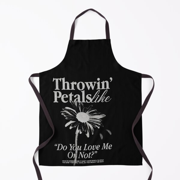 Item preview, Throwin' Petals Like Do You Love Me Or Not Daisy Graphic designed and sold by HUTEND.