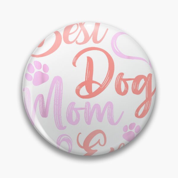 Item preview, Funny Best Dog Mom Ever Mothers Day Dog Lover Mom Mama T-Shirt designed and sold by SubStudio97.