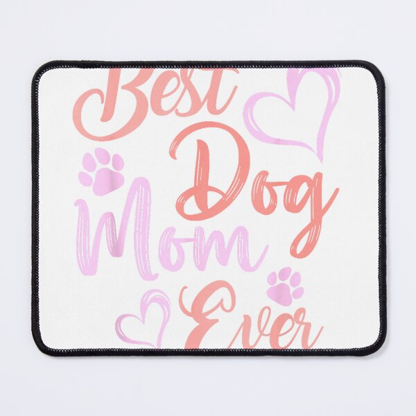 Item preview, Funny Best Dog Mom Ever Mothers Day Dog Lover Mom Mama T-Shirt designed and sold by SubStudio97.